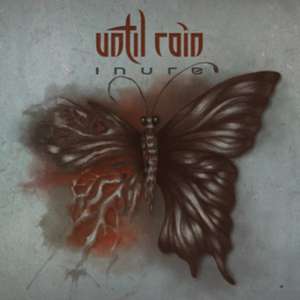 Inure de Until Rain