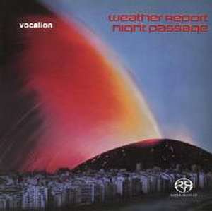 Night Passage (Live In L.A.& Osaka 1980) de Weather Report