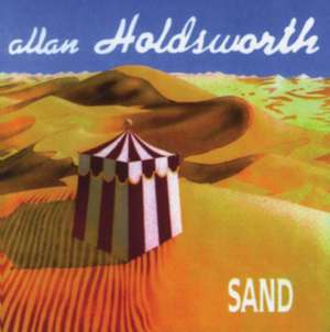Holdsworth, A: Sand