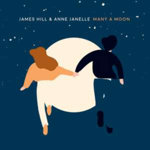 Many A Moon de James & Janelle Hill