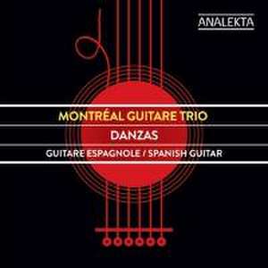 Danzas de al Guitare Trio Montr