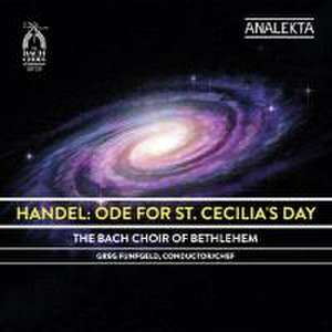 Ode for St.Cecilia's Day de Greg/The Bach Choir of Bethlehem Funfgeld