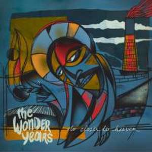 No Closer To Heaven de The Wonder Years