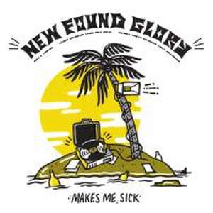 Makes Me Sick de New Found Glory