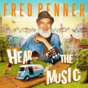 Hear The Music de Fred Penner