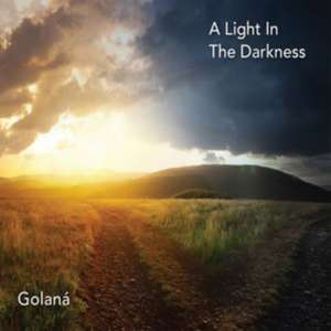 A Light In The Darkness de Golan