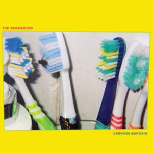 Carnage Bargain de The Paranoyds