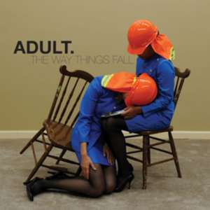 The Way Things Fall de Adult.