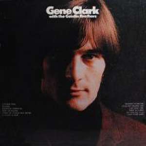 With The Gosdin Brothers de Gene Clark