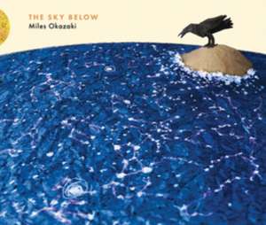 The Sky Below de Miles Okazaki