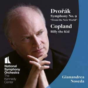 Dvorak/ Copland: Sinfonie Nr. 9 "Aus der Neuen Welt"; Billy the Kid de Aaron Copland