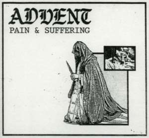 Pain & Suffering EP de Advent