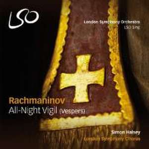 All-Night Vigil de Simon/London Symphony Chorus Halsey