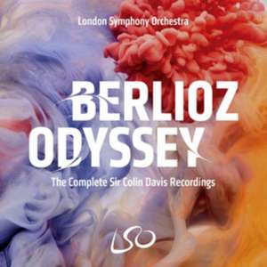 Berlioz Odyssey - Die Gesamteinspielung unter Sir Colin Davis (6 SACD + 10 CD) de Hector Berlioz