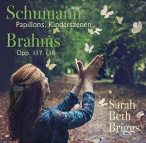 Briggs;Schumann/Brahms de Sarah Beth Briggs