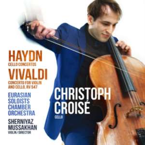 Joseph Haydn: Cellokonzerte Nr.1 & 2 de Joseph Haydn