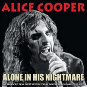 Alone in his nightmare de Alice Cooper