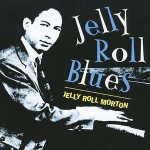 Jelly Roll Blues de Jelly Roll Morton