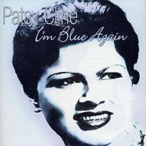 I'm Blue Again de Patsy Cline