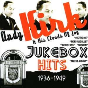 Jukebox Hits 1936-1949 de Andy Kirk