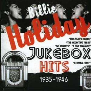 Jukebbox Hits 1935-1946 de Billie Holiday