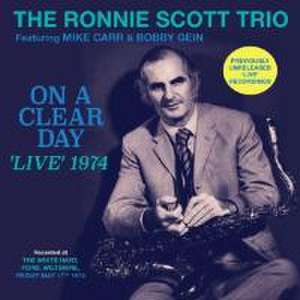 On a Clear Day - 'Live' 1974 de The Ronnie Scott Trio