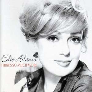 There's So Much More de Edie Adams