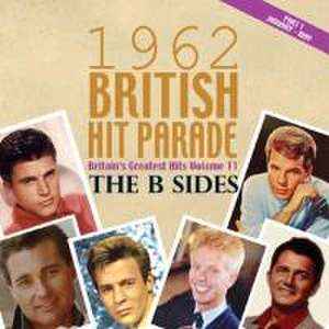 British Hit Parade 1962 B-Sides/1 de Various