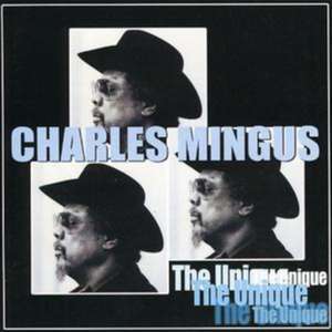 Unique de Charles Mingus