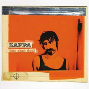 One Shot Deal de Frank Zappa