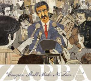 Congress Shall Make No Law... de Frank Zappa