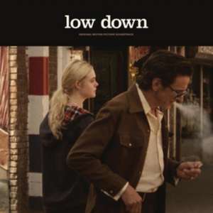 Low Down Original Motion Picture Soundtrack de Various