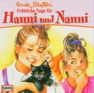 Hanni und Nanni 08: Fröhliche Tage de Enid Blyton