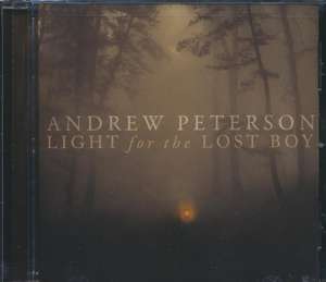 Light for the Lost Boy de Andrew Peterson