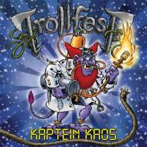 Kaptein Kaos de Trollfest