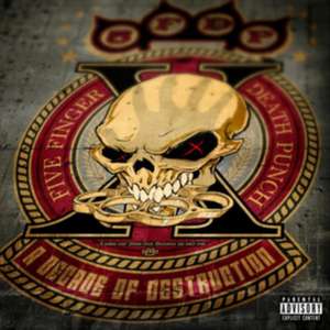 A Decade of Destruction de Five Finger Death Punch