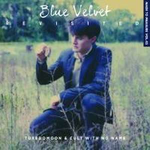 Blue Velvet Revisited de OST/Tuxedomoon/Cult With No Name