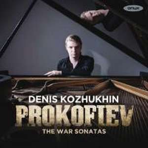 The War Sonatas-Piano Sonatas 6,7 & 8 de Denis Kozhukhin