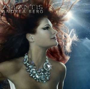 Atlantis de Andrea Berg