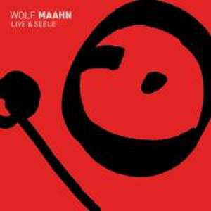 Maahn, W: Live Und Seele