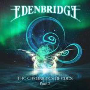 The Chronicles Of Eden Part 2 de Edenbridge