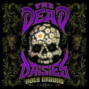 Holy Ground de The Dead Daisies