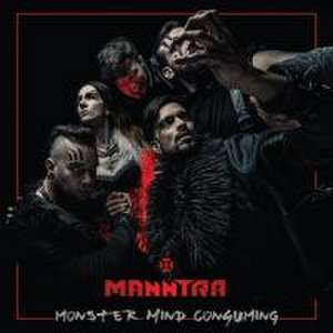 Monster Mind Consuming de Manntra