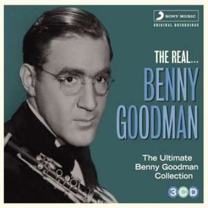 The Real Benny Goodman de Benny Goodman