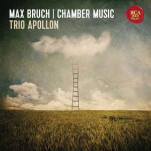 Chamber Music de Max Bruch