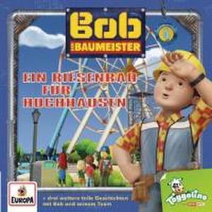 004/Ein Riesenrad für Hochhausen de Bob Der Baumeister