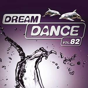Dream Dance Vol.82 de Various