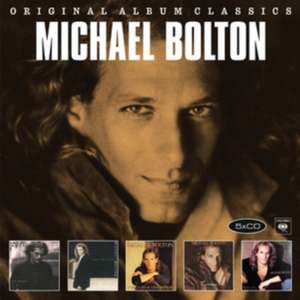Original Album Classics de Michael Bolton