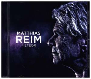 Meteor de Matthias Reim