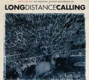 Satellite Bay (Re-issue+Bonus) de Long Distance Calling